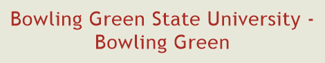 Bowling Green State University - Bowling Green